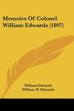 portada memoirs of colonel william edwards (1897) (en Inglés)