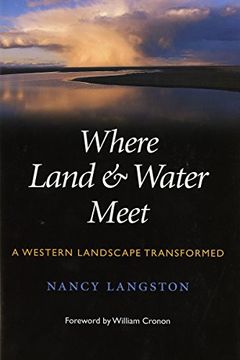 portada Where Land & Water Meet,A Western Landscape Transformed