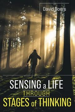 portada Sensing a Life Through Stages of Thinking (en Inglés)