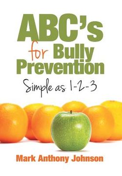 portada ABC's for Bully Prevention, Simple as 1-2-3 (en Inglés)