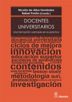 portada Docentes Universitarios. Una Formación Centrada en la Práctica (in Spanish)