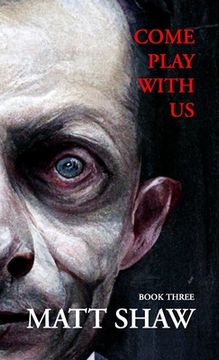 portada Come Play with Us: An Extreme Horror Collection (Book 3) (en Inglés)