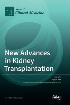 portada New Advances in Kidney Transplantation (en Inglés)