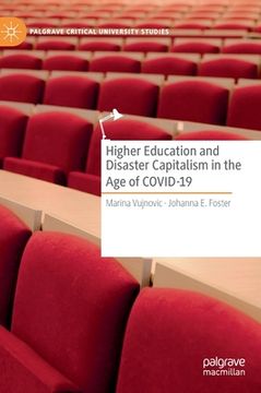 portada Higher Education and Disaster Capitalism in the Age of Covid-19 