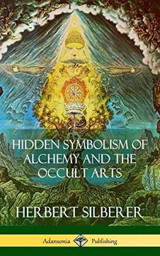 portada Hidden Symbolism of Alchemy and the Occult Arts (Hardcover) (en Inglés)