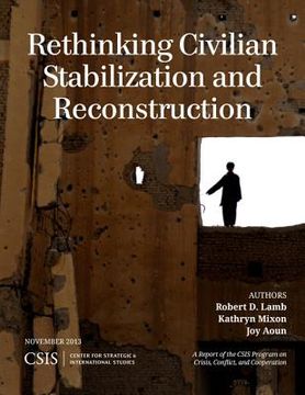 portada Rethinking Civilian Stabilization and Reconstruction (en Inglés)