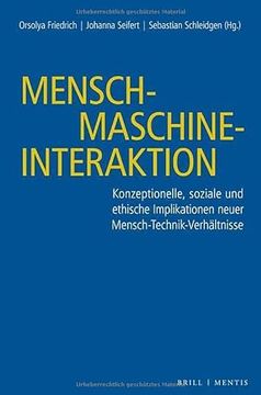 portada Mensch-Maschine-Interaktion Konzeptionelle, Soziale und Ethische Implikationen Neuer Mensch-Technik-Verhältnisse