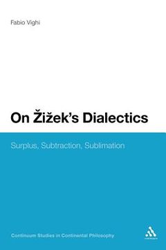 portada on zizek`s dialectics (en Inglés)