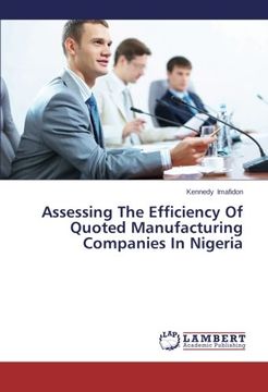 portada Assessing The Efficiency Of Quoted Manufacturing Companies In Nigeria