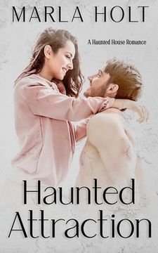 portada Haunted Attraction: A Haunted House Romance (en Inglés)