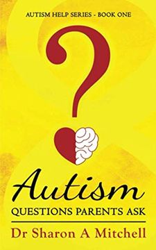 portada Autism Questions Parents Ask: Autism Help - Book one 