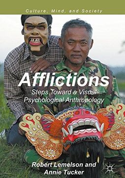portada Afflictions: Steps Toward a Visual Psychological Anthropology (Culture, Mind, and Society)