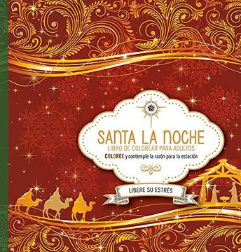 portada Santa La Noche: Libro de Colorear / Holy Night. Coloring Book (in Spanish)