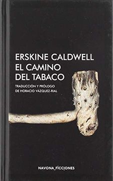 portada El Camino del Tabaco (in Spanish)