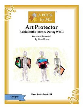 portada Art Protector: Ralph Smith's Journey During WWII
