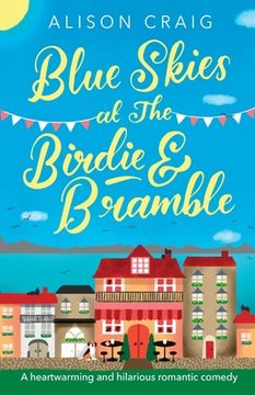 portada Blue Skies at The Birdie and Bramble (en Inglés)