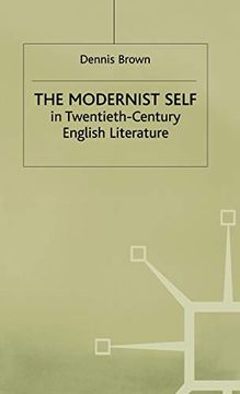portada The Modernist Self in Twentieth-Century English Literature: A Study in Self-Fragmentation (in English)