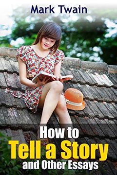 portada How to Tell a Story and Other Essays (en Inglés)