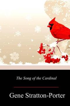 portada The Song of the Cardinal (en Inglés)