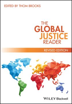 The Global Justice Reader (en Inglés)