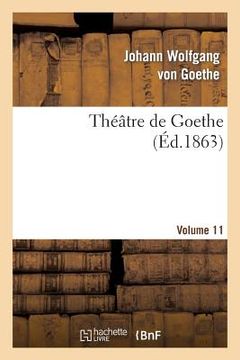 portada Théâtre de Goethe.Volume 1 (in French)
