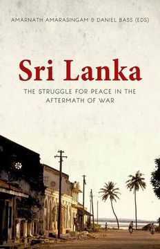 portada Sri Lanka: The Struggle for Peace in the Aftermath of War (en Inglés)