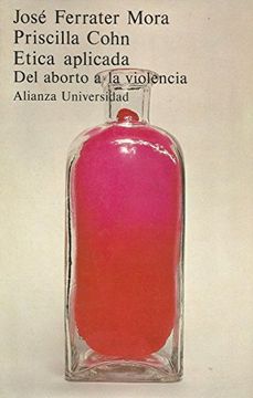 portada Etica Aplicada Del Aborto A La Violencia