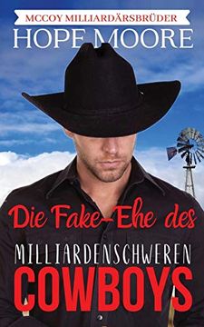 portada Die Fake-Ehe des Milliardenschweren Cowboys (Mccoy Milliardärsbrüder) (en Alemán)