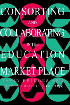 portada consorting and collaborating in the education market place (en Inglés)