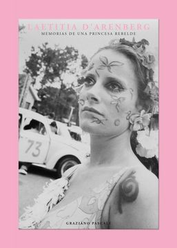 portada LAETITIA DARENBERG. MEMORIAS DE UNA PRINCESA REBELDE