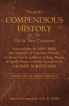 portada A Compendious History of the Old and New Testament (in English)
