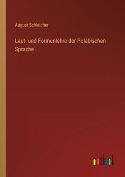 portada Laut- und Formenlehre der Polabischen Sprache (en Alemán)