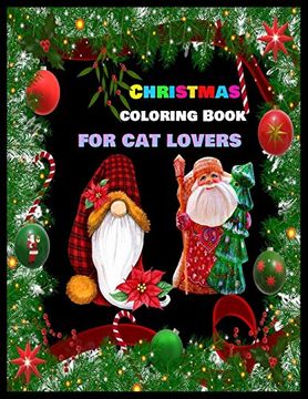 portada Christmas Coloring Book for cat Lovers: Stress Relieving Coloring Pages, Coloring Book for Relaxation: Christmas a Festive Coloring Book for Adults (en Inglés)