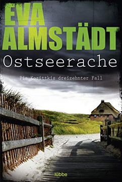 portada Ostseerache: Kriminalroman (Kommissarin pia Korittki, Band 13)