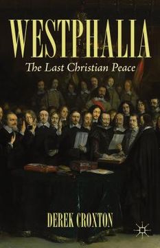 portada Westphalia: The Last Christian Peace