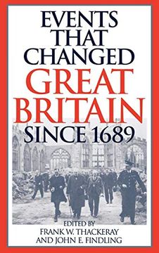 portada Events That Changed Great Britain Since 1689 (en Inglés)