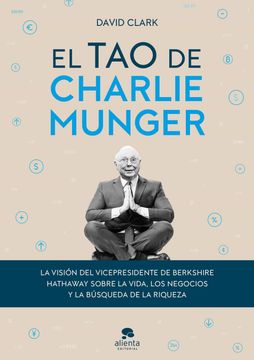 portada El tao de Charlie Munger (in Spanish)