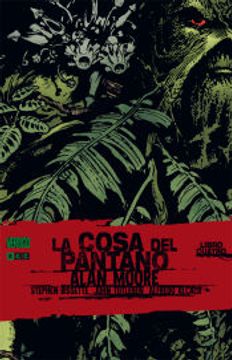 portada La Cosa del Pantano de Alan Moore Núm. 4 (in Spanish)