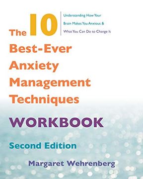 portada The 10 Best-Ever Anxiety Management Techniques Workbook (en Inglés)