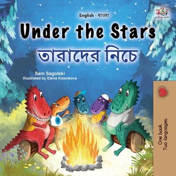 portada Under the Stars (English Bengali Bilingual Kids Book) (en Bengalí)