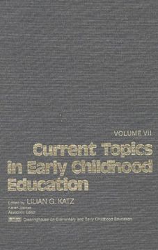 portada current topics in early childhood education, volume 7 (en Inglés)
