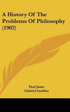 portada a history of the problems of philosophy (1902) (in English)