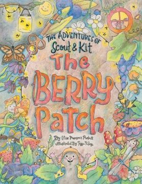 portada The Berry Patch: Volume 1 (The Adventures of Scout and Kit) (en Inglés)