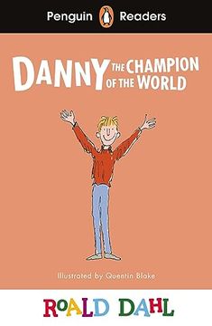 portada Penguin Readers Level 4: Roald Dahl Danny the Champion of the World (Elt Graded Reader) (en Inglés)