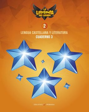portada Proyecto: La Leyenda del Legado. Lengua Castellana y Literatura 2. Cuaderno 3 (in Spanish)