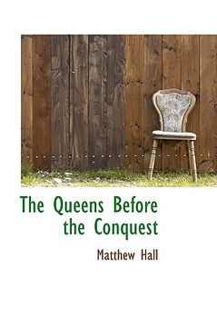 portada the queens before the conquest