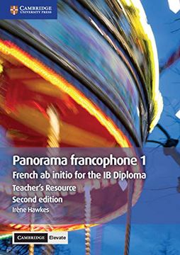 portada Panorama Francophone 1 Teacher's Resource With Cambridge Elevate: French ab Initio for the ib Diploma (in French)