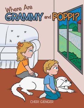 portada Where Are Grammy and Poppi? (en Inglés)