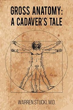 portada Gross Anatomy: A Cadaver'S Tale 