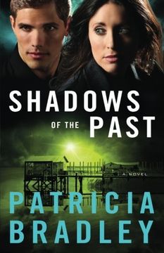 portada Shadows of the Past: A Novel (Logan Point) (Volume 1) (en Inglés)